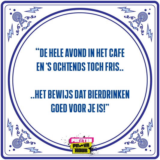 Tegeltje “Bier is gezond”